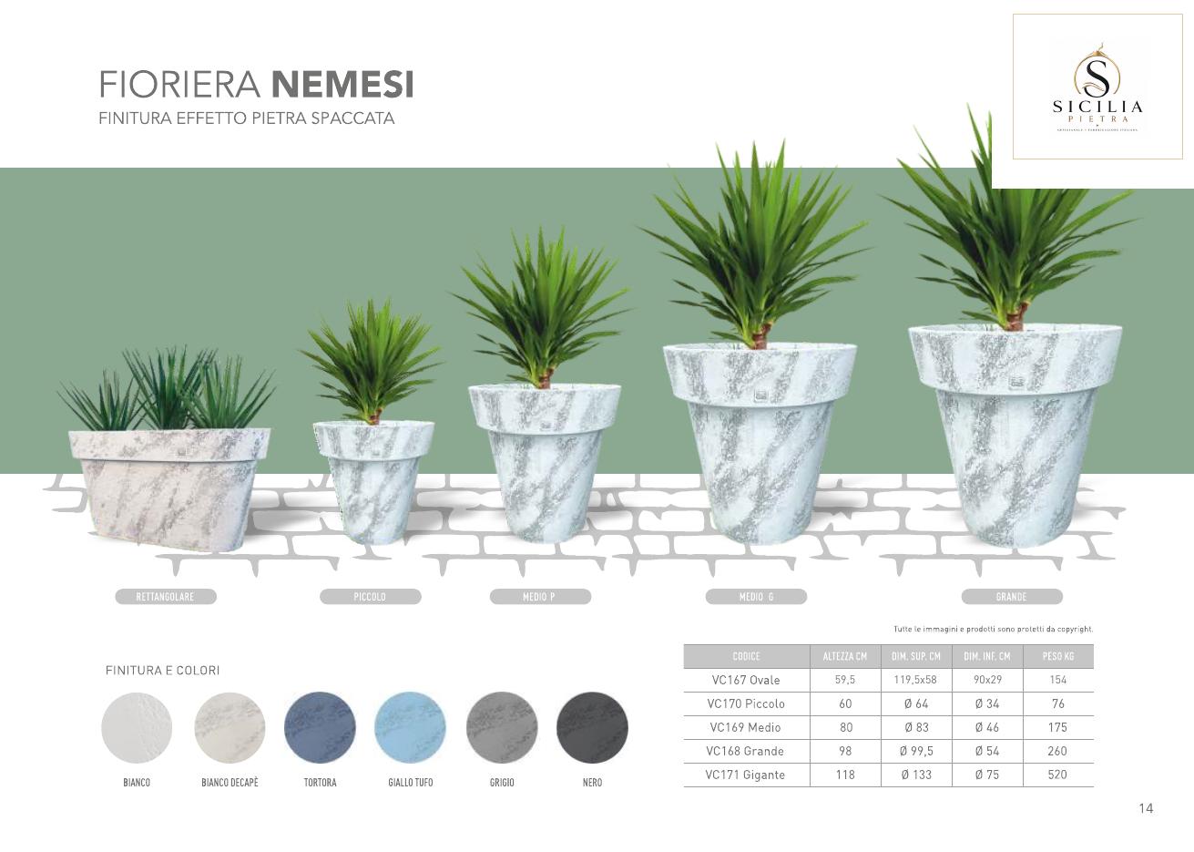 Fioriera Nemesi