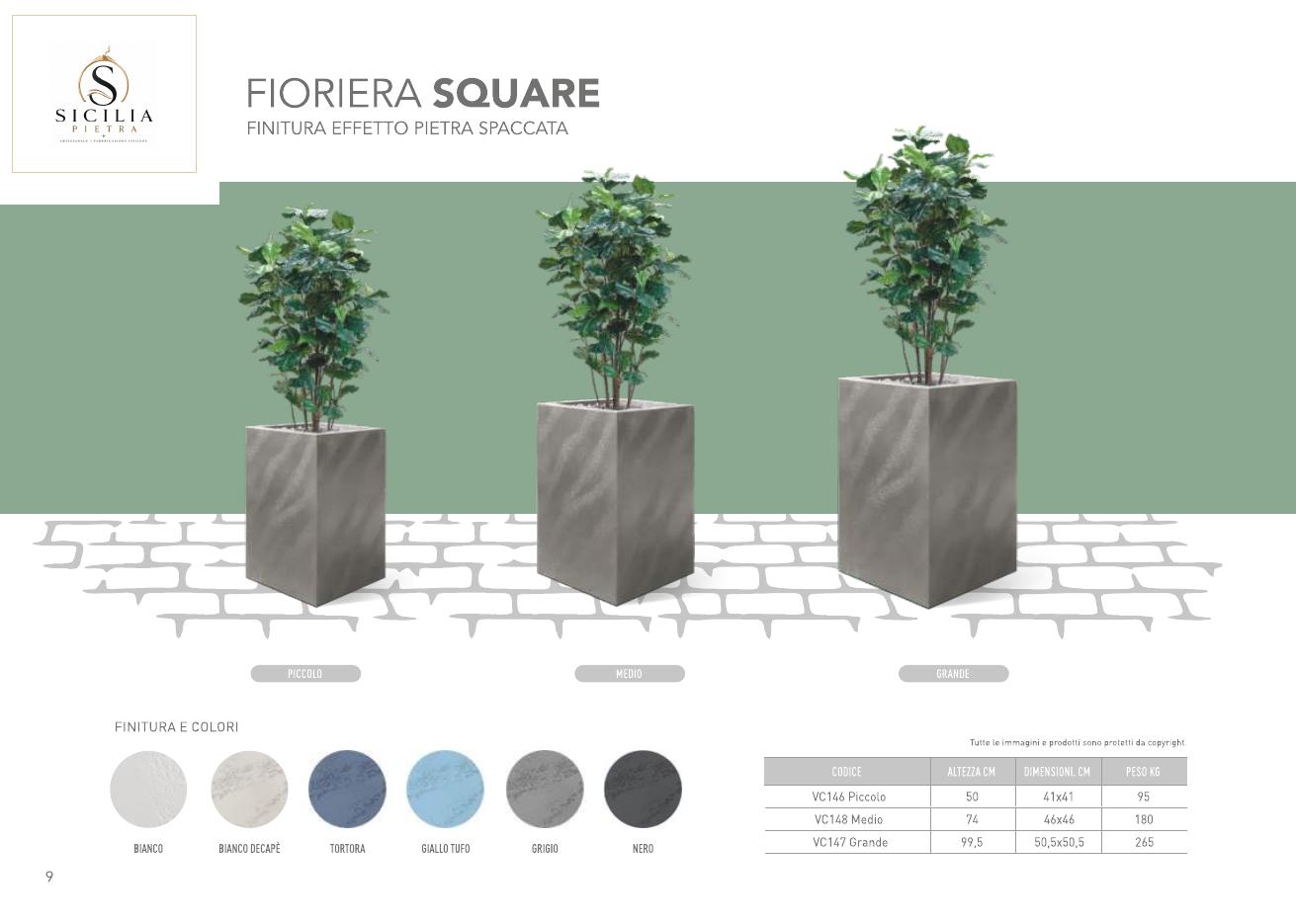Fioriera Square